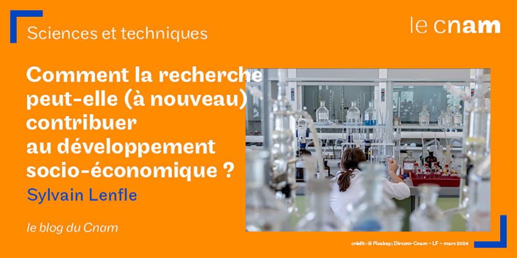 Comment la recherche peut-elle (à nouveau) contribuer au développement socio-économique ?