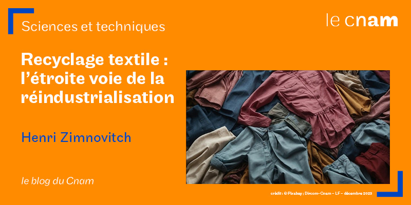Recyclage textile : l’étroite voie de la réindustrialisation